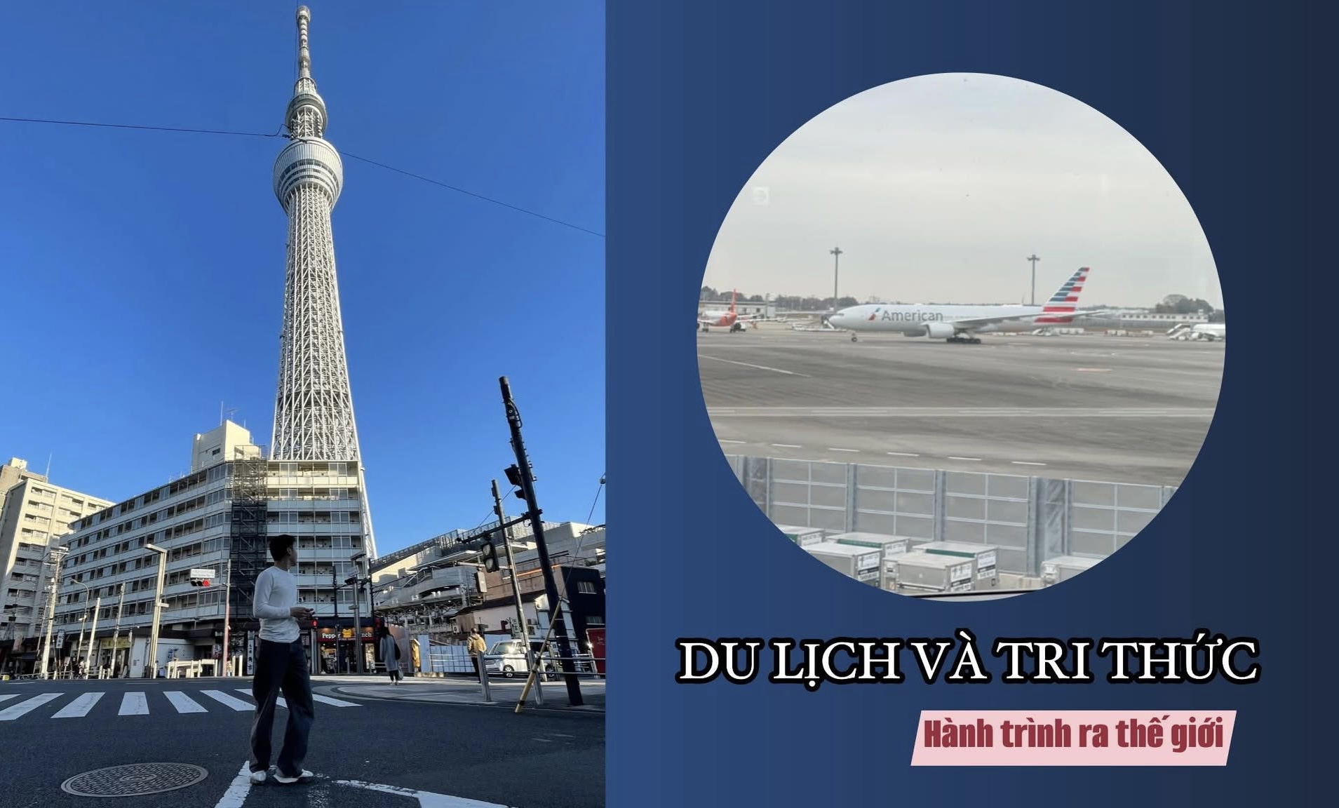 Du lịch và tri thức, tự tin bước ra thế giới cùng Syhun